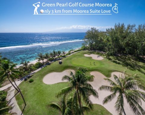 Moorea Suite Love GOLF